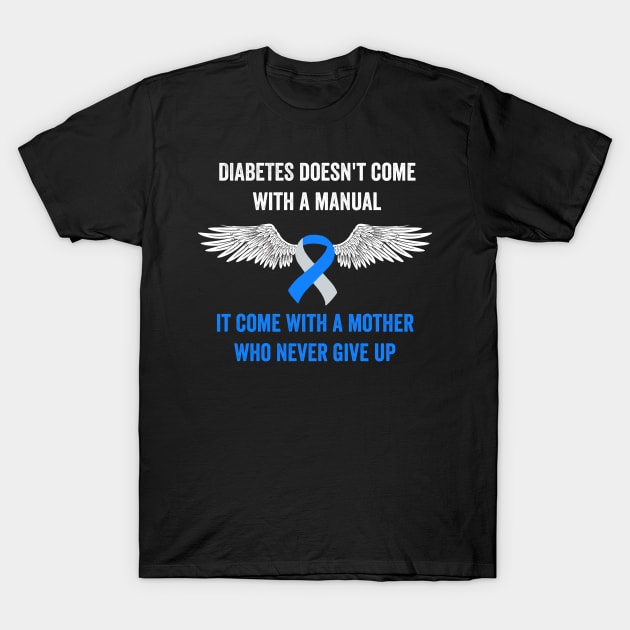 diabetes awareness gift - type one diabetes awareness gift T-Shirt by Merchpasha1